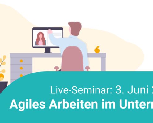 Live-Seminar am 03. Juni 2020 - Man sieht die Illustration einer Person am Schreibtisch, die sich gerade ein Webinar anschaut. Titel des Webinars: Agiles Arbeiten im Unterricht
