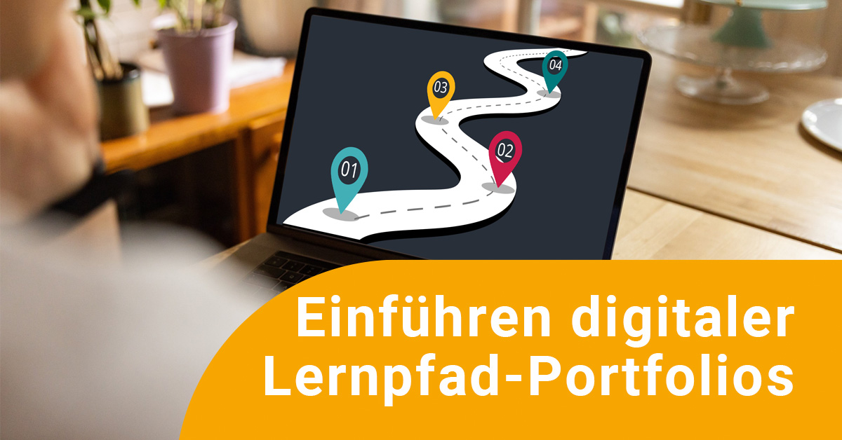 Digitale Lernpfad-Portfolios Planen Und Einführen Fobizz