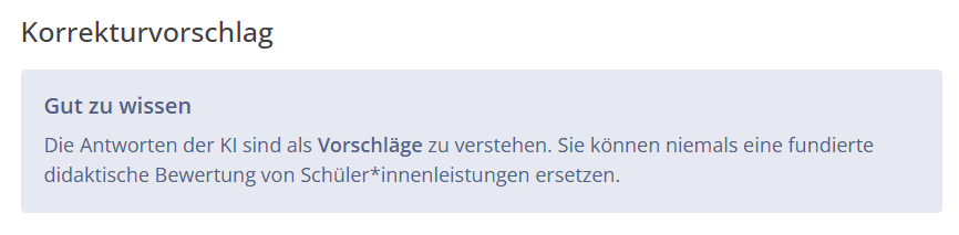 Hinweis im KI Korrekturhilfe Tool an User